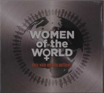 Album Chris While & Julie Matthews: Women Of The World