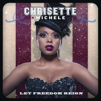 CD Chrisette Michele: Let Freedom Reign 409072