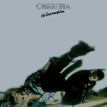 Album Chrisma: Hibernation