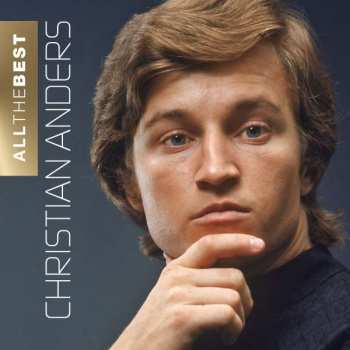 Christian Anders: All The Best