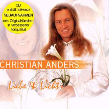 CD Christian Anders: Liebe und Licht 485762