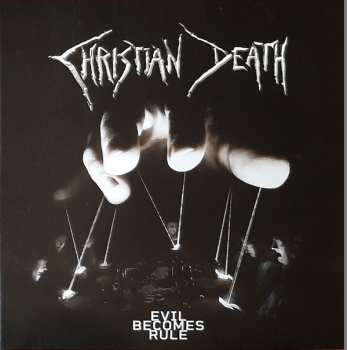 LP Christian Death: Evil Becomes Rule LTD | CLR 437742