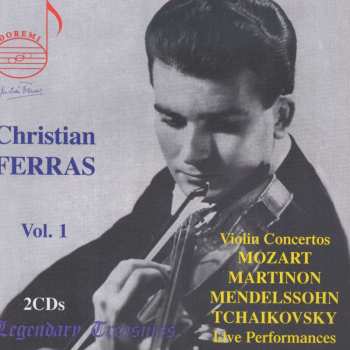 2CD Christian Ferras: Vol.1: Violin Concertos. Live Performances 539002