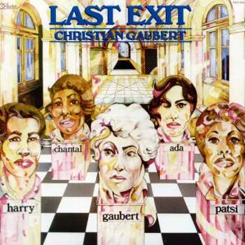 Album Christian Gaubert: Last Exit
