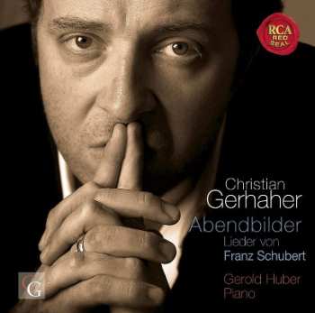 Album Christian Gerhaher: Abendbilder (Lieder Von Franz Schubert)