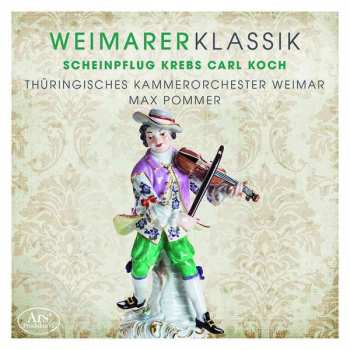 Album Christian Gotthelf Scheinpflug: Weimarer Klassik - Scheinpflug / Krebs / Carl / Koch
