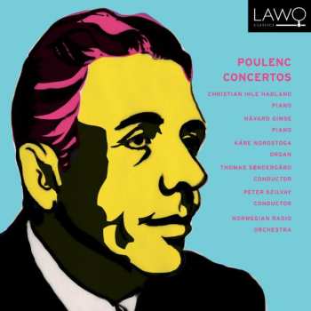 Album Christian Ihle Hadland: Poulenc Concertos