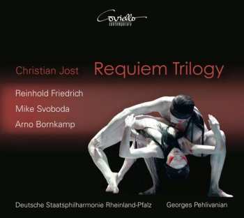 Album Christian Jost: Requiem Trilogy