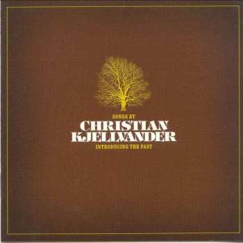 Album Christian Kjellvander: Introducing The Past