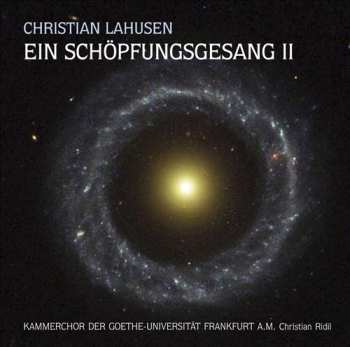Christian Lahusen: Ein Schöpfungsgesang II