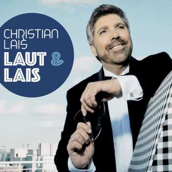 CD Christian Lais: Laut & Lais 493550