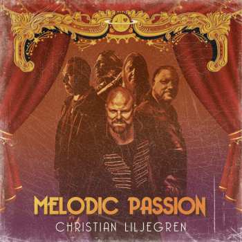 Album Christian Liljegren: Melodic Passion