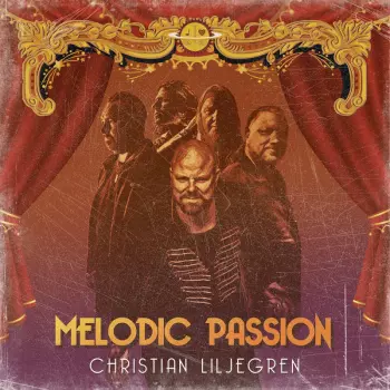 Christian Liljegren: Melodic Passion