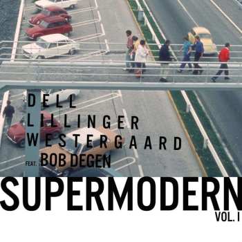 Album Christian Lillinger & Jonas Westergaard Christopher Dell: Supermodern 02
