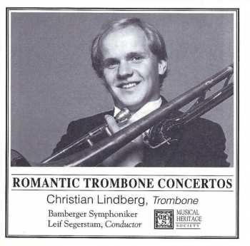 Album Christian Lindberg: Romantic Trombone Concertos