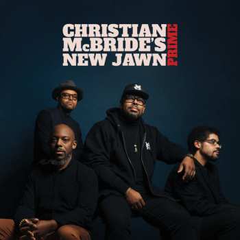 Album Christian McBride's New Jawn: Prime