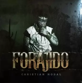 Christian Nodal: Forajido
