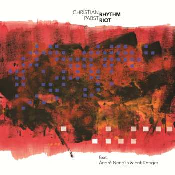 Album Christian Pabst: Rhythm Riot