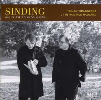Christian Sinding: Musikk For Fiolin Og Klavér