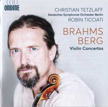 Album Christian Tetzlaff: Brahms/Berg Violin Concertos