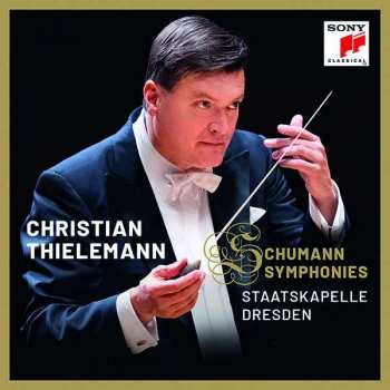 Christian Thielemann: Symphonies 
