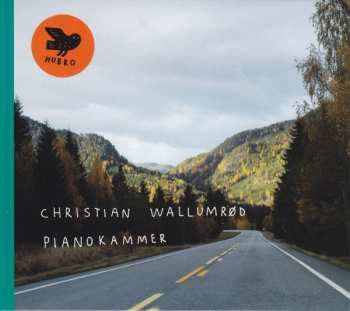 Album Christian Wallumrød: Pianokammer