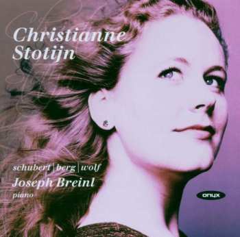 Album Christianne Stotijn: Phantasien Und Traumgestalten - Fantasies And Dream-Figures
