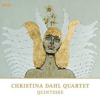 Album Christina Dahl Quartet: Quintesse
