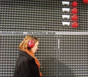 Christina Kubisch: Five Electrical Walks