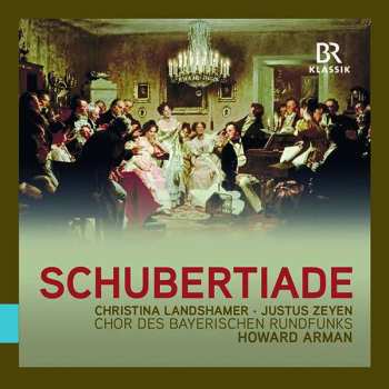 Christina Landshamer: Schubertiade - Ein- Und Mehrstimmige Lieder A Cappella Und Mit Klavier