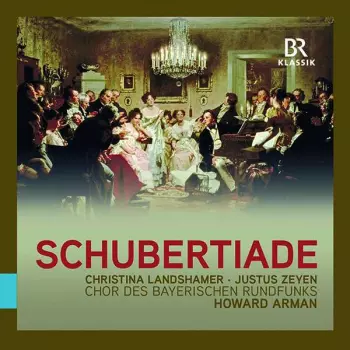 Schubertiade - Ein- Und Mehrstimmige Lieder A Cappella Und Mit Klavier