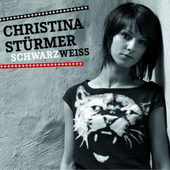 Album Christina Stürmer: Schwarz Weiss