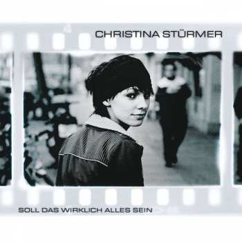 Album Christina Stürmer: Soll Das Wirklich Alles Sein