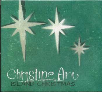 Christine Anu: Island Christmas