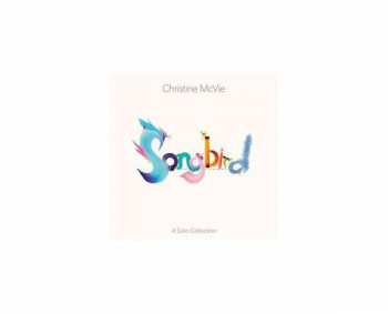CD Christine McVie: Songbird (A Solo Collection) 421765