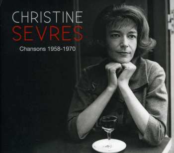 CD Christine Sèvres: Chansons 1958-1970 509492