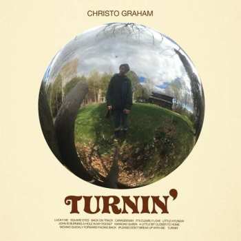Album Christo Graham: Turnin'