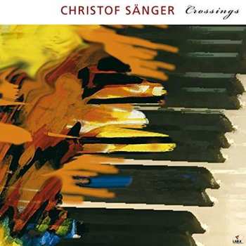 CD Christof Sänger: Crossings 460291
