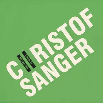 Christof Sänger: Tribute To My Favorites