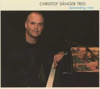CD Christof Sänger Trio: Descending River 524288
