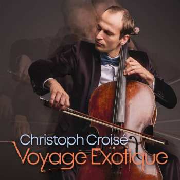 Album Christoph Croise: Cellokonzert Nr.1 Op.6