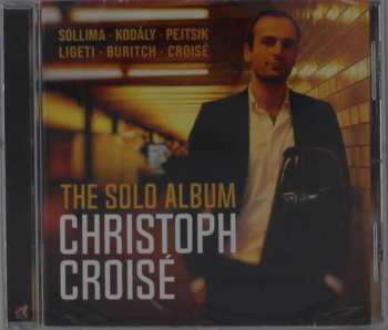 Album Christoph Croise: Christoph Croise - The Solo Album