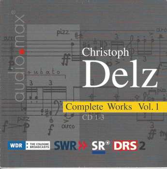 Album Christoph Delz: Complete Works Vol. 1