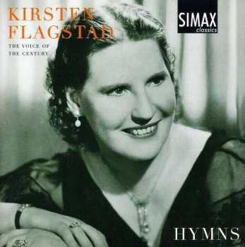 Christoph Ernst Friedrich Weyse: Kirsten Flagstad - Hymns