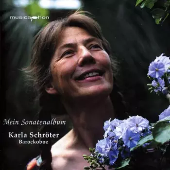 Karla Schröter - Mein Sonatenalbum