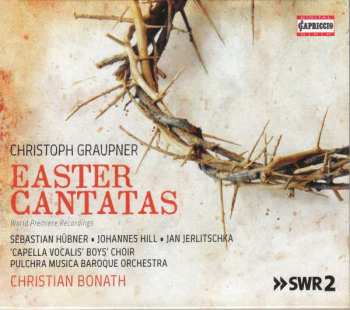 Album Christoph Graupner: Easter Cantatas