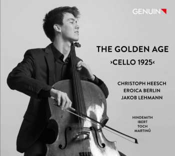 Album Christoph Heesch: The Golden Age >Cello 1925<