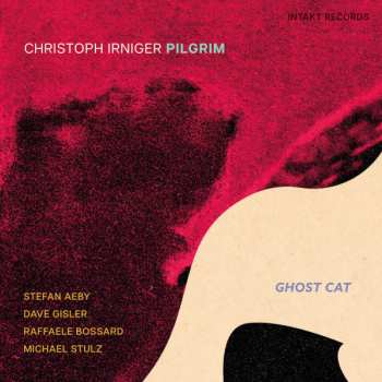 Album Christoph Irniger Pilgrim: Ghost Cat