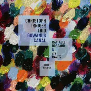 CD Christoph Irniger Trio: Gowanus Canal 521563