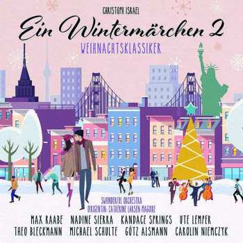 Album Christoph Israel: Ein Wintermärchen 2 (Weihnachtsklassiker)